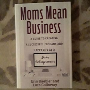 "Moms Mean Business"